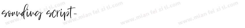 sounding script字体转换